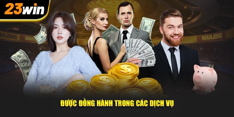 đồng hành trong các dịch vụ đại lý 23win