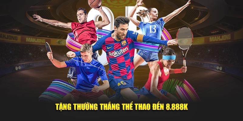 khuyến mãi 23win tặng thưởng thắng thể thao lên tới 8888k