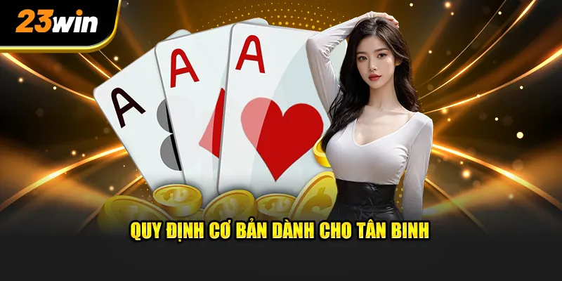 Quy định cơ bản cho người chơi game lần đầu